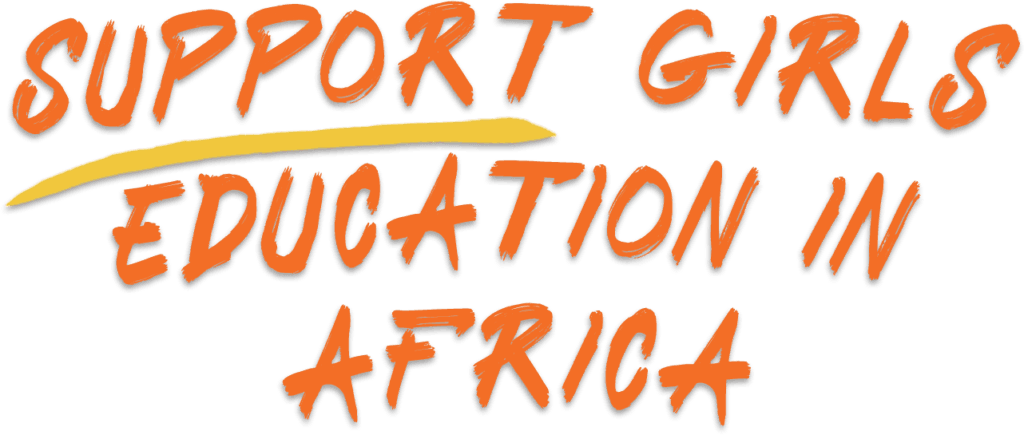 Support Girls Education in Africa